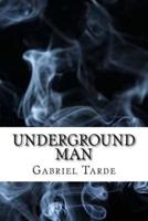 Underground Man