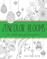 Zencolor Blooms