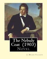 The Nebuly Coat (1903) By
