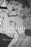 Cecee's Very Special Gift