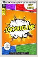 Superhero Jacqueline