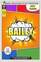 Superhero Bailey