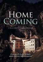 Home Coming: A Beary and Ti Maxumus Adventure