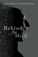 Behind the Mind