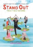 Standout: Yoga and self defense