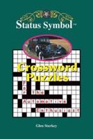 Status Symbol: Crossword Puzzles for the Automotive Enthusiast