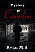 Mystery in Camden