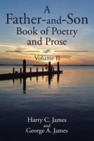 A Father-and-Son Book of Poetry and Prose: Volume II