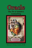 Oracle: The Art of Intuitive Counselling