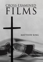 Cross-Examined Films: Engaging the Church with Modern Art
