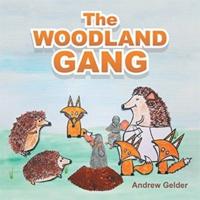 The Woodland Gang