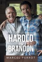 Harold and Brandon: Book 2