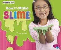 How to Make Slime