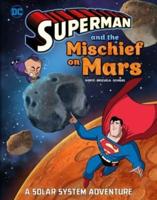 Superman and the Mischief on Mars