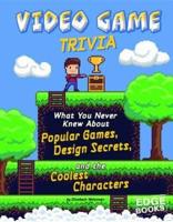 Video Game Trivia