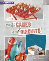 Make Games With Circuits