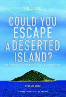 Could You Escape a Deserted Island?