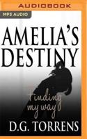 Amelia's Destiny