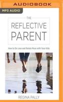 The Reflective Parent