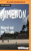 Maigret and the Old Lady