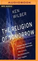 The Religion of Tomorrow