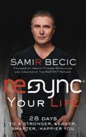 Resync(r) Your Life