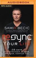 ReSYNC¬ Your Life