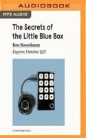 The Secrets of the Little Blue Box