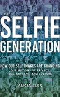 The Selfie Generation