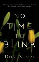 No Time to Blink