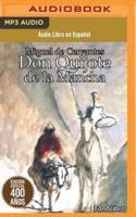 Don Quijote De La Mancha (Don Quixote)