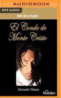 El Conde De Monte Cristo (The Count of Monte Cristo)