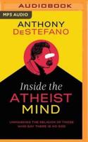 Inside the Atheist Mind