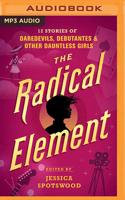 The Radical Element