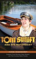 Tom Swift and His Motorboat