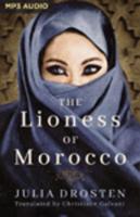 The Lioness of Morocco