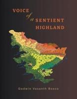 Voice of a Sentient Highland