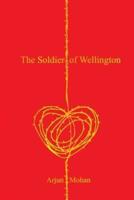 The Soldier of Wellington