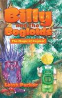 Billy and the Bogloids: The Magic of Caymar