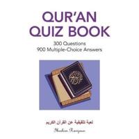 Qur'An Quiz Book: 300 Questions   900 Multiple-Choice Answers (Color Edition)