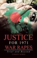 Justice for 1971 War Rapes: Trial and Beyond