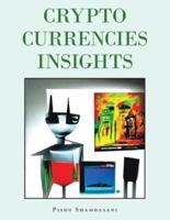 Crypto Currencies Insights