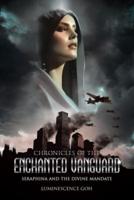 Chronicles of the Enchanted Vanguard