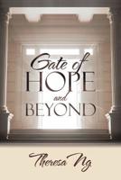 Gate of Hope and Beyond