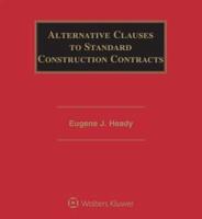 Alternative Clauses to Standard Construction Contracts