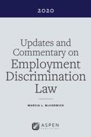 Updates and Commentary on Employment Discrimination Law, 2020