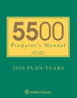 5500 Preparer's Manual for 2020 Plan Years