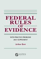 Federal Rules of Evidence With Practice Problems