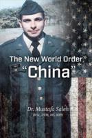 The New World Order, "China". Volume 1