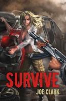 Survive. Volume 1